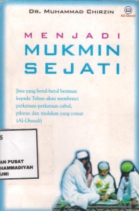 Menjadi Mukmin Sejati