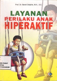 Layanan Prilaku Anak Hiperaktif