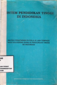 Sisitem Pendidikan Tinggi di Indonesia