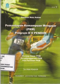 Pemantapan Kemampuan Mengajar (PKM)