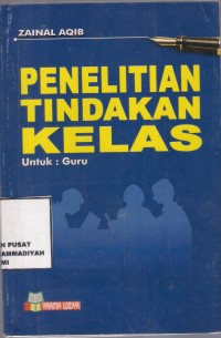 Penelitian Tindakan Kelas Untuk : guru