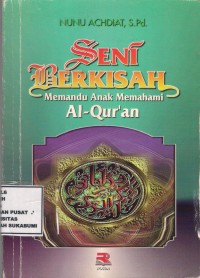 Seni Berkisah 
Memandu Anak Memahami Al-Quran