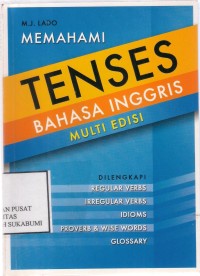 Memahami Tenses Bahasa Inggris