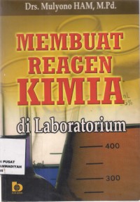 Membuat Reagen kimia