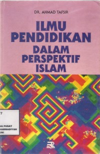 Ilmu Pendidikan dalam Perspektif islam