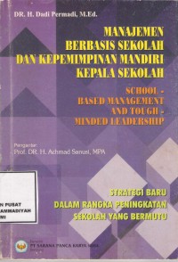 Manajemen Berbasis Sekolah & kepemimpinan mandiri kepala sekolah