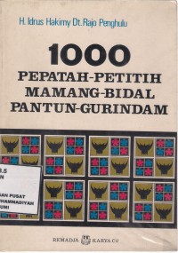 1000 Pepatah - Pepitih - Mamang - Bidal - Pantun - Gurindam