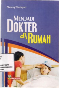 Menjadi Dokter di Rumah