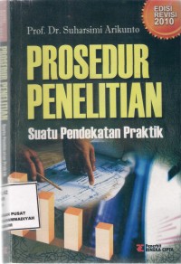 Prosedur Penelitian
Suatu Pendekatan Praktek