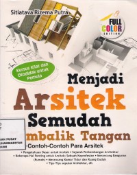 Menjadi Arsitek Semudah Membalik Tangan