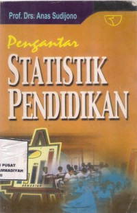 Pengantar Statistik Pendidikan