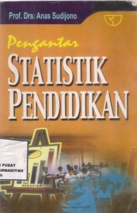 Pengantar Statistik Pendidikan