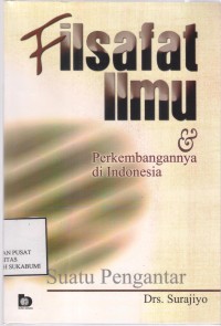 Filsafat Ilmu & Perkembangannya Di Indonesia