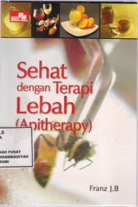 Sehat Dengan Terapi Lebah