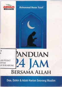 Panduan 24 Jam Bersama Allah