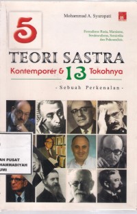 5 Teori Sastra kontemporer & 13 Tokohnya