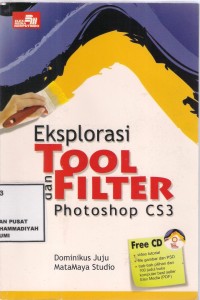 Eksplorasi Tool dan Filter Photoshop CS3