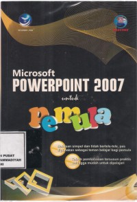 Microsoft Powerpoint 2007
untuk Pemula