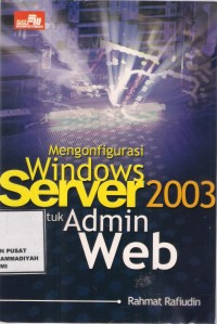 Mengonfigurasi Windows Server 2003 untuk admin Web