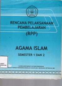 Rencana Pelaksanaan Pembelajaran (RPP) Agama Islam