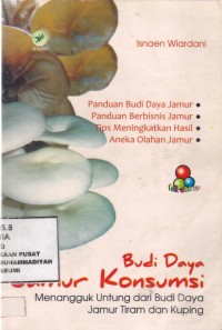 Budidaya Jamur Konsumsi