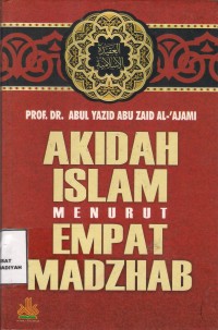 Akidah Islam Menurut 4 Madzhab