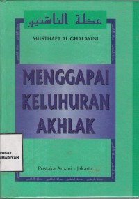 Menggapai Keluhuran Ahlak