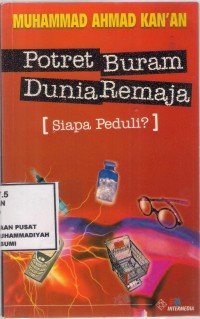 Potret Buram Dunia Remaja