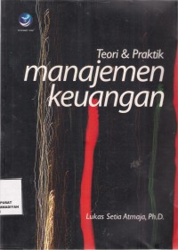 Teori & Praktik Manajemen Keuangan
