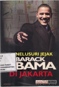 Menelusuri Jejak Barack Obama Di jakarta