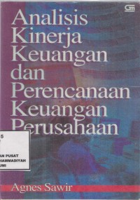 Analisis Kinerja Keuangan & Perancangan Keuangan Perusahaan