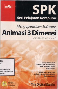 Mengoperasikan Sofware Animasi 3 Dimensi Autodesk 3ds MAX 7