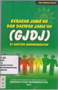 Gerakan Jama'ah dan Dakwah Jama'ah (GJDJ)
Di Ranting Muhammadiah