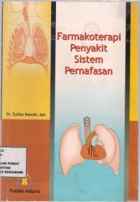 Farmakoterapi Penyakit Sistem Pernafasan