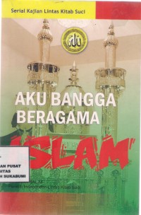 Aku Bangga Beragama Islam