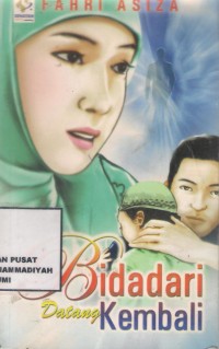 Bidadari Datang Kembali