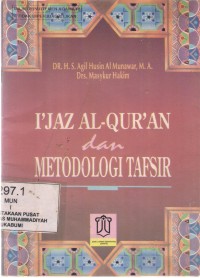 iJaz Al-Quran dan metodologi Tafsir