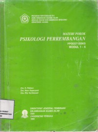 Materi pokok Psikologi Perkembangan Modul 1-6