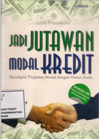 Jadi Jutawan Modal Kredit
mendapat pinjaman sesuai status anda