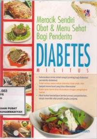 Meracik Sendiri Obat & menu sehat Bagi Pendarita Diabetes Militus