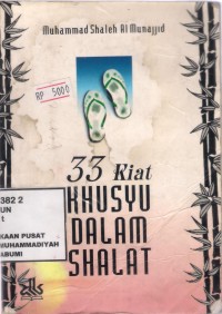 33 Kiat Khusyu Dalam Shalat