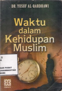 Waktu dalam Kehidupan Muslim