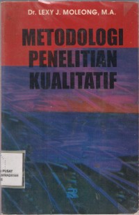 Metodologi Penelitian Kualitatif