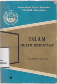 Islam Suatu Kepastian