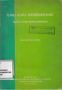 Ilmu-Ilmu Kenegaraan
Suatu Studi Perbandingan