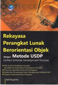 Rekayasa Perangkat Lunak Berorientasi Objek dengan Metode USDP