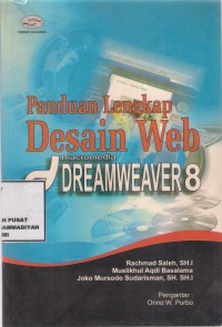 Panduan Lengkap Desain Web Macromedia Dreamweaver 8