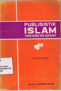 Publisistik Islam 
Tekn9ik da'wah dan Leadership