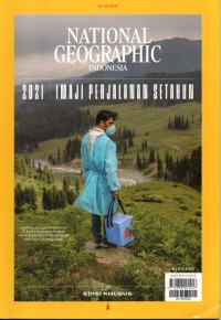 National Geographic Indonesia: imaji perjalanan setahun