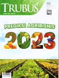 Trubus Hobi dan Bisnis : prediksi agribisnis 2023